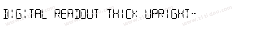 Digital Readout Thick Upright字体转换